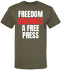Freedom Requires A Free Press Printed T-Shirt Patriotic First Amendment Free Speech 100% Cotton Crewneck Tee