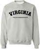 Virginia The Old Dominion State Printed Sweatshirt State Pride Souvenir Crewneck