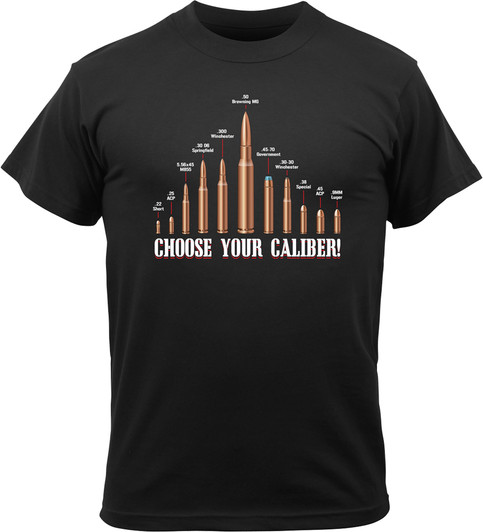 Black Choose Your Caliber Gun Ammo Bullets T-Shirt