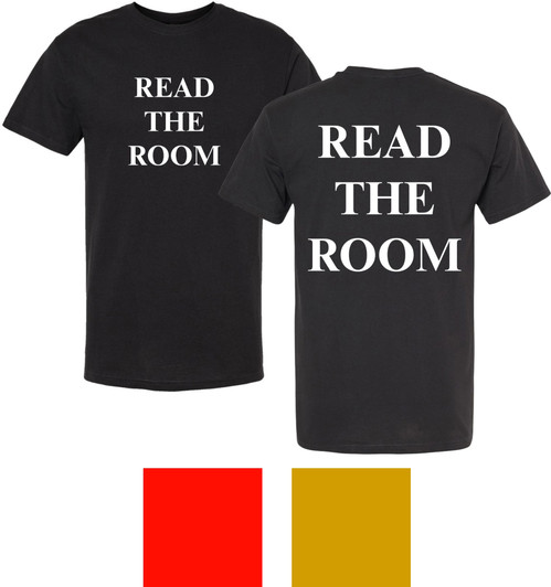 Read The Room Printed T-Shirt | Funny Sarcastic Graphic Tee for Smart, Socially Aware People