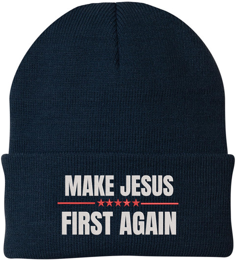 Make Jesus First Again Embroidered Beanie | MAGA Style Warm Knit Winter Skull Cap Religious Christian Hat