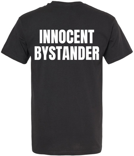 Innocent Bystander T-Shirt | Funny Double Sided Printed Tee | Casual Short Sleeve Tee Shirt