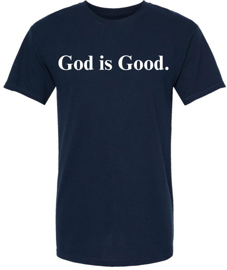 God Is Good Printed T Shirt Inspirational Faith Religious Slogan Tee 100% Cotton Crewneck