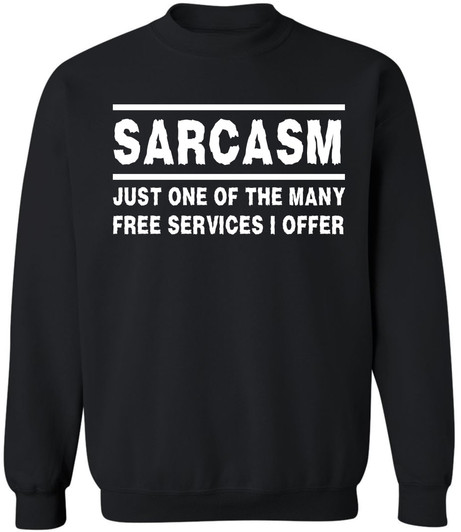 Sarcasm Sweatshirt Funny Sarcastic Saying Crewneck Pullover Humor Graphic Sweatshirt for Men Women