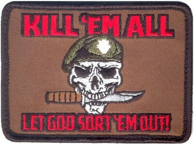 Kill Em All Let God Sort Em Out Hook & Loop Patch 3.5" x 2.5"