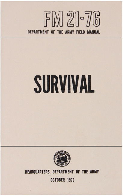US Survival Field Manual Issue FM 21-76 Book Oct 1970 Bug Out Preppers Army USMC