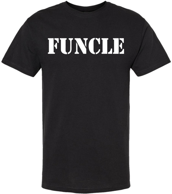Funcle Printed T-Shirt Funny Sarcastic Humor 100% Cotton Crewneck Tee