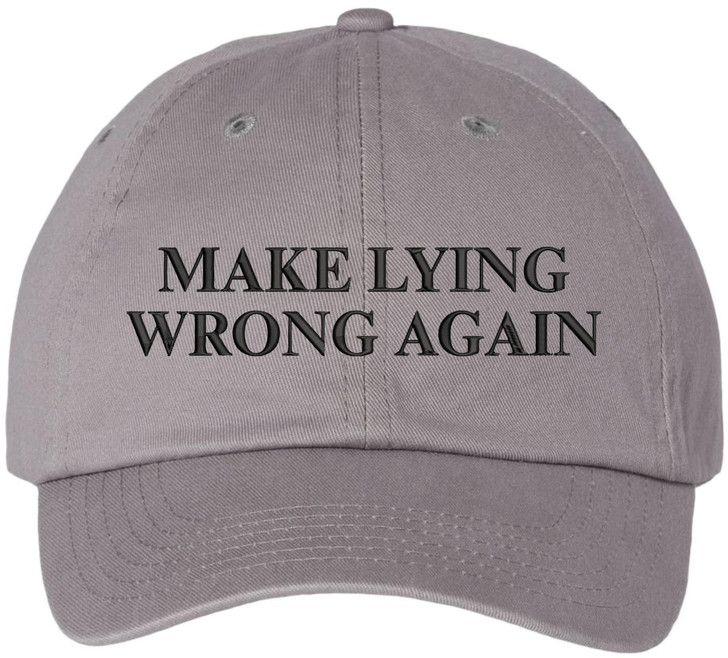Make Lying Wrong Again Embroidered Dad Hat | Funny Political Adjustable Baseball Cap for Men & Women