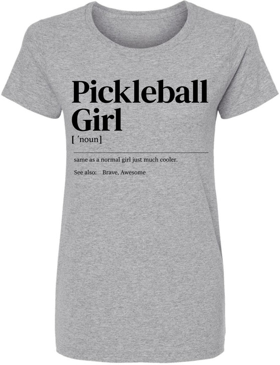 Pickleball Girl Printed T-Shirt Funny Player Gift Novelty Cotton Crewneck Tee