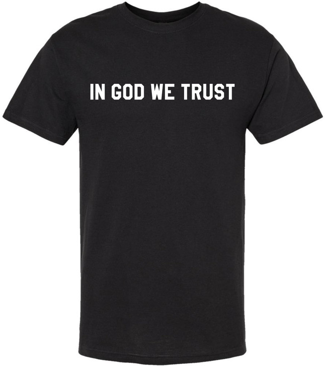 In God We Trust Printed T-Shirt | Faith & Spiritual Graphic Tee | Patriotic USA Religious Unisex Crewneck Shirt