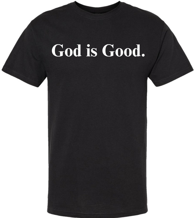 God Is Good Printed T Shirt Inspirational Faith Religious Slogan Tee 100% Cotton Crewneck