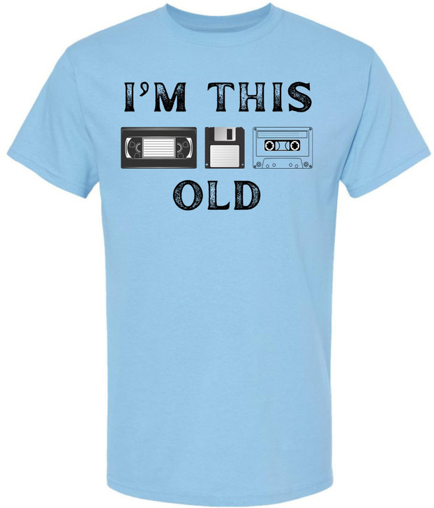 I'm This Old Printed T-Shirt Retro Tech 80s 90s Nostalgia Humor 100% Cotton Crewneck Tee