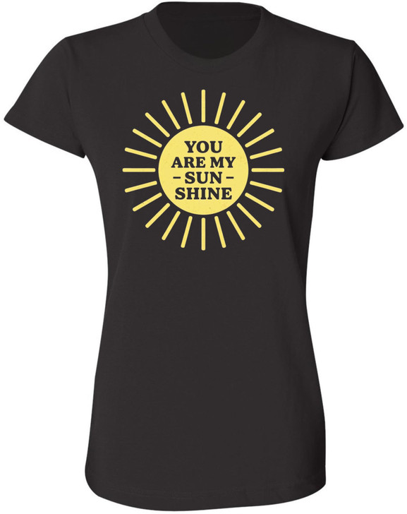 You Are My Sunshine Printed T-Shirt Sun Graphic Love Quote Women’s 100% Cotton Crewneck Tee