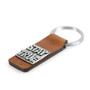Leather Keychain With Message  - STAY TRUE