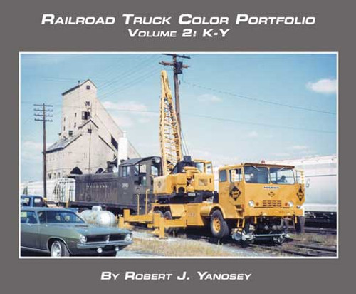 Morning Sun Books Inc 7553 Railroad Truck Color Portfolio -- Volume 2: K - Y (Softcover, 96 Pages)