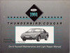 1991 Ford Thunderbird and Mercury Cougar Maintenance & Light Repair Manual