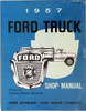 1957 Ford Truck Shop Manual