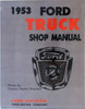 1953 Ford Truck Shop Manual