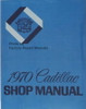 1970 Cadillac Shop Manual 