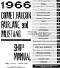 1966 Comet, Falcon, Fairlane and Mustang Shop Manual Table of Contents