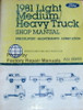 Ford 1981 Light Medium Heavy Truck Shop Manual Pre-Delivery Maintenace Lubrication