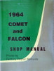 1964 Ford Falcon, Comet, Ranchero Shop Manual