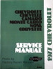 1977 Chevrolet Chevrolet Chevelle Camaro Monte Carlo Nova Corvette Service Manual