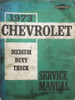 1973 Chevrolet Medium Duty Truck Service Manual