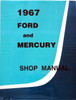 1967 Ford and Mercury Large Car Shop Manual