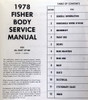 1978 Fisher Body Service Manual Table of Contents 1978 Fisher Body Service Manual Table of Contents