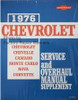 1976 Chevrolet Chevelle, Camaro, Monte Carlo, Nova, Corvette Service and Overhaul Manual