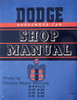 1949-1952 Dodge Passenger Car Shop Manual D-29 D-30 D-33 D-34 D-41 D-42 