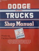 1953 Dodge Truck Shop Manual B-4 Series