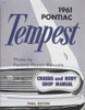 1961 Pontiac Tempest Chassis and Body Shop Manual 