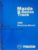 2006 Mazda Truck B2300 B3000 B4000 Workshop Manual