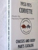 1953-1975 Corvette Chassis and Body Parts Catalog Side View