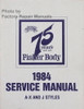 1984 Fisher Body Service Manual A-X and J Styles