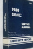 1980 GMC Light Duty Truck Factory Service Manual
