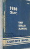 1980 GMC Light Duty Truck Unit Repair Manual