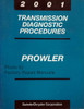 2001 Chrysler Plymouth Prowler Transmission Diagnostic Procedures Manual