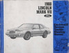 1988 Lincoln Mark VII Electrical & Vacuum Troubleshooting Manual 