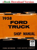 1958 Ford Truck Shop Manual eBook Download