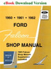 1960 1961 1962 and 1963 Ford Falcon Shop Manual