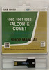 1960 1961 1962 Ford Comet and Falcon Shop Manual