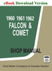 1960 1961 1962 Ford Comet and Falcon Shop Manual