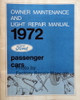 1972 Ford Lincoln Mercury Car Owner Maintenance and Light repair Manual