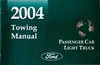 2004 Ford Lincoln Mercury Car and Truck Towing Instruction Manual