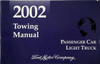 2002 Ford Lincoln Mercury Car and Truck Towing Instruction Manual
