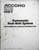 1987 Honda Accord Automatic Seat Belt System Supplemental Service Information