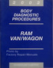 2002 Dodge Ram Van Wagon Body Diagnostic Procedures